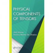 Physical Components of Tensors